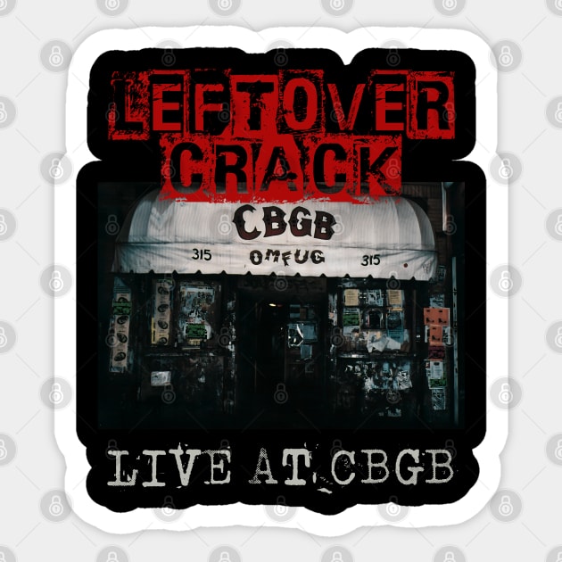 leftover crack live at cbgb Sticker by kusuka ulis